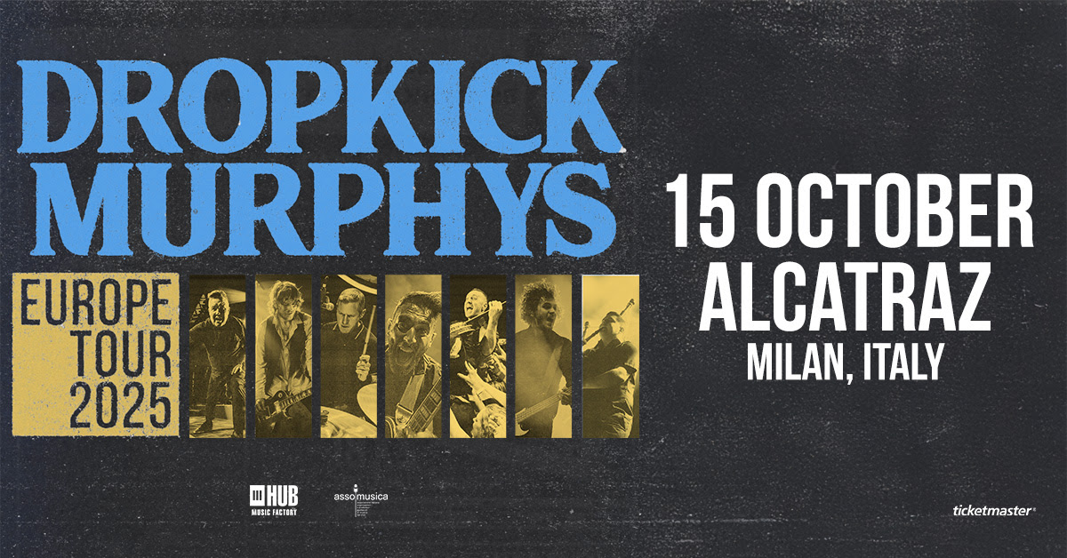 Dropckick DROPKICK MURPHYS: In arrivo la data all’Alcatraz di Milano – BitsRebel